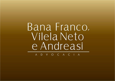 Bana Franco, Vilela Neto e Andreasi - Advocacia
